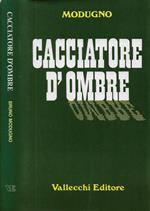 Cacciatore d'ombre