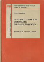 La mentalità personale come oggetto di indagine psicologica