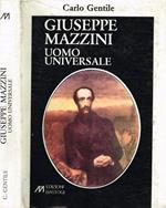 Giuseppe Mazzini. Uomo universale