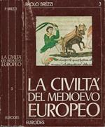 La Civiltà del Medioevo Europeo. Vol. III: Il Secolo del Rinnovamento