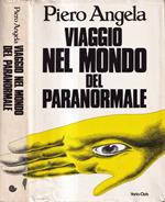 Viaggio nel mondo del paranormale