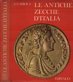 Le antiche zecche d' Italia