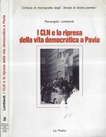 I CLN e la ripresa della vita democratica a Pavia
