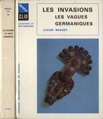 Les invasions. Les vagues germaniques