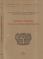 Memorie storiche dell'Accademia degli incolti