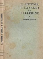 Il pittore, i cavalli e le ballerine ( Vita di Degas )