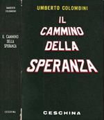 Il cammino della speranza