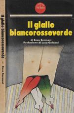 Il giallo biancorossoverde