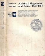 Alfonso il Magnanimo re di Napoli 1435 - 1458