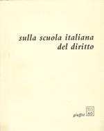 Sulla scuola italiana del diritto