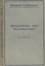 Hexosamines and Mucoproteins