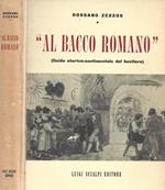 Al bacco romano (Guida storico-sentimentale del bevitore)