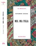 Meg, mia figlia