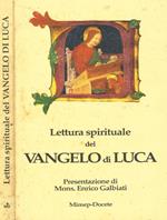 Lettura spirituale del vangelo di Luca