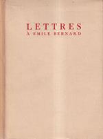 Lettres à Emile Bernard