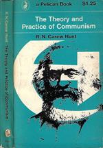 The theory and practice of communism