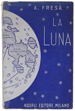 Luna. Movimenti, Configurazioni, Influenze E Culto