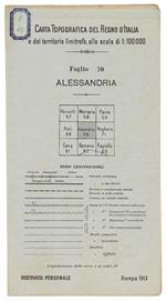 Alessandria. Foglio 70 Della Carta Topografica Del Regno D'Italia E Del Territorio Limitrofo, Alla Scala Di 1:100.000