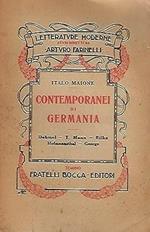 CONTEMPORANEI DI GERMANIA. Dehmel. T. Mann. Rilke. Hofmannsthal. George