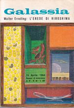 Galassia N.40 L'Erede Di Hiroshima- Walter Ernsting- La Tribuna- 1964- B-Xfs