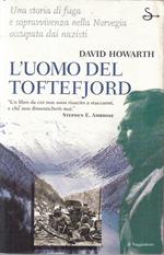 L'Uomo Del Toftefjord - David Howarth - Il Saggiatore
