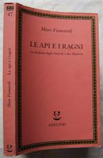 Le Api E I Ragni. La Disputa Degli Antichi E Dei Moderni