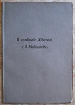 Il Cardinale Alberoni E Il Mulinaretto