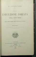 Della esecuzione forzata sopra i beni mobili e dell'esecuzione per consegna di beni