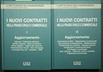 I nuovi contratti nella prassi civile e commerciale - Vol. I e II Aggiornamento