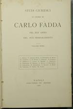 Studi giuridici in onore di Carlo Fadda pel XXV annno del suo insegnamento