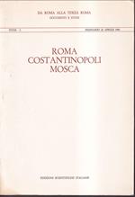 Roma Costantinopoli Mosca