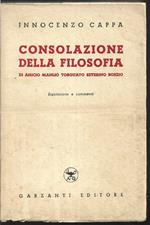 Consolazione della filosofia di Anicio Manlio Torquato Severino Boezio Esposizione e commenti