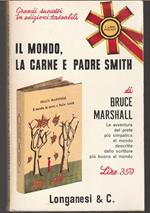 Il mondo, la carne e Padre Smith