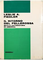 Il ritorno del pellerossa Mito e letteratura in America