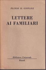 Lettere ai familiari Traduzione e note di Luigi Rusca