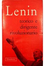 Critica marxista Quaderni n. 4 Lenin teorico e dirigente rivoluzionario