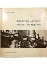 Architettura e Architetti barocchi del trapanese