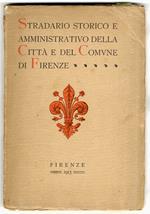 STRADARIO storico e amministrativo della città e del comune di Firenze