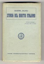 Storia del diritto Italiano. Ottava edizione interamente rifatta ed ampliata sulla sesta