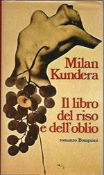 Il libro del riso e dell'oblio