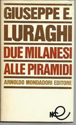 Due milanesi alle piramidi