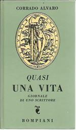 Quasi una vita. Giornale di uno scrittore