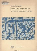Archeologia urbana a roma, il progetto della crypta balbi