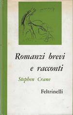 Romanzi brevi e racconti