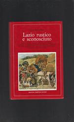 La Lazio Rustico E Sconosciuto