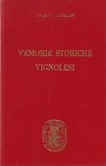 Memorie storiche Vignolesi