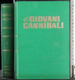 I giovani cannibali