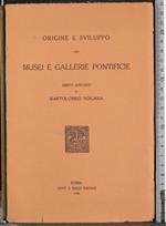 Origine e sviluppo dei musei e gallerie Pontificie