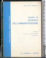 Esame di scienza dell'amministrazione. Vol 1