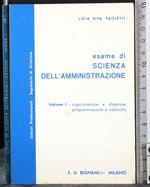 Esame di scienza dell'amministrazione. Vol 1